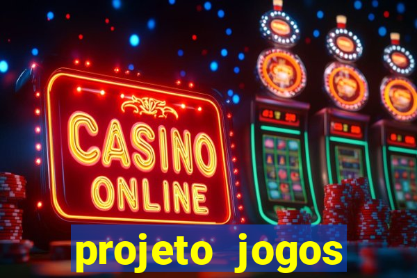 projeto jogos internos escolares